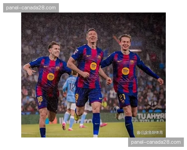 巴萨vs马竞赛前分析：德容确定缺席，莱万带伤出战